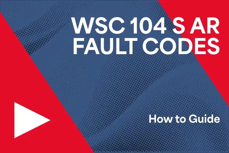 WSC 104 Troubleshooting Guide